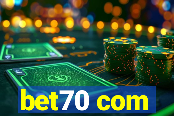 bet70 com