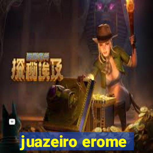 juazeiro erome