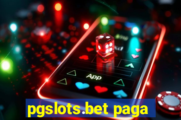 pgslots.bet paga