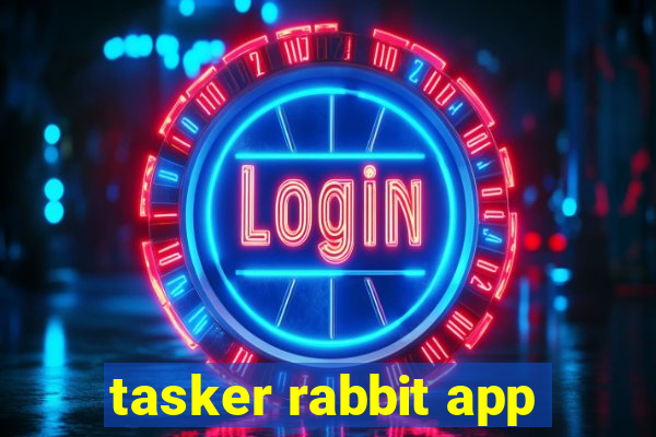 tasker rabbit app