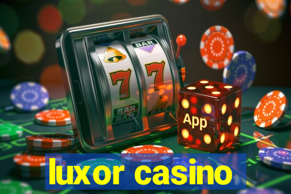 luxor casino