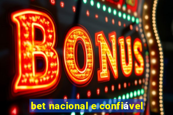 bet nacional e confiável