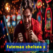 futemax chelsea x