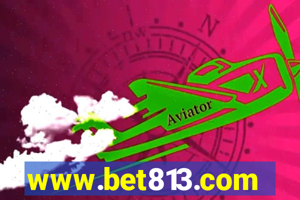 www.bet813.com