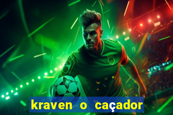 kraven o caçador via torrent