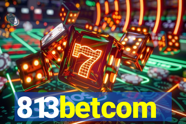 813betcom