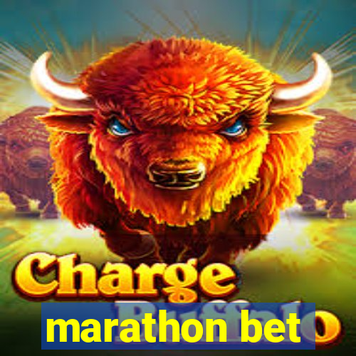 marathon bet