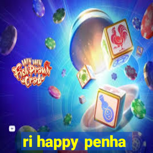 ri happy penha