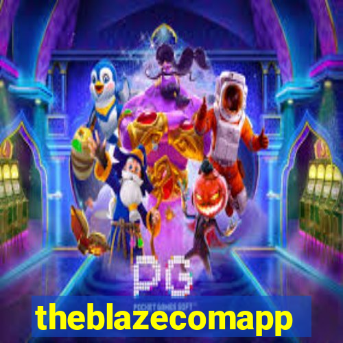 theblazecomapp