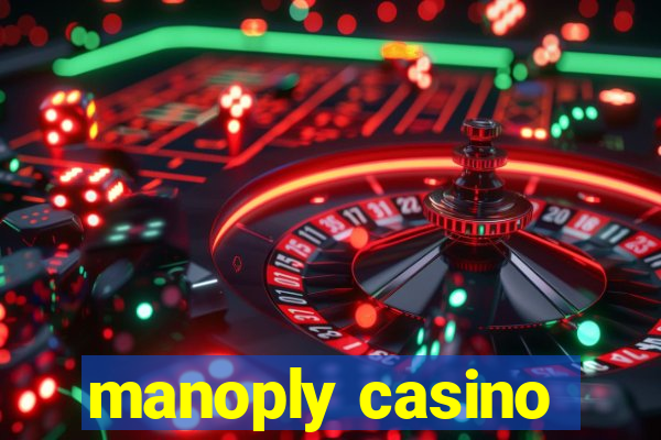 manoply casino