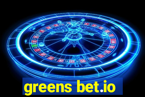 greens bet.io