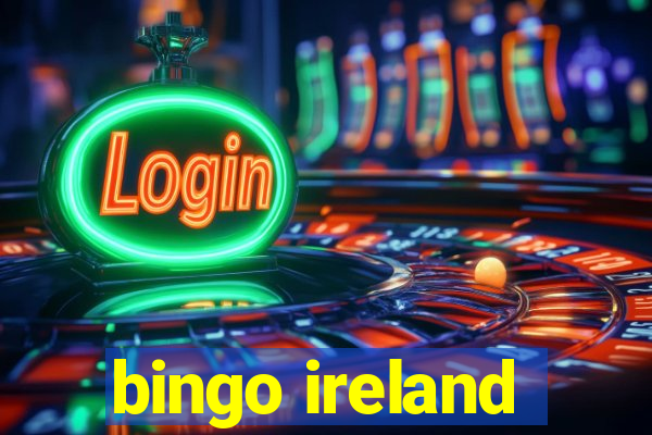 bingo ireland