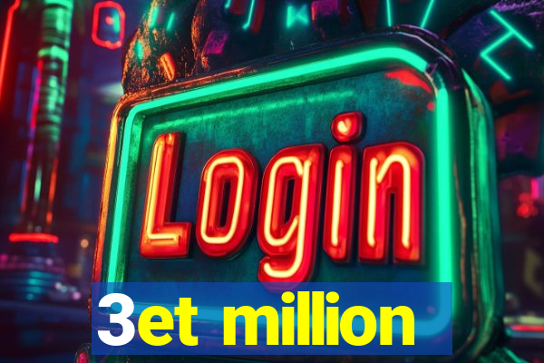 3et million