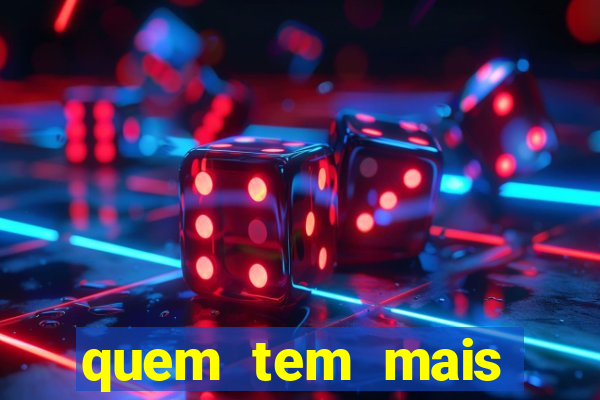 quem tem mais chance de ganhar o jogo