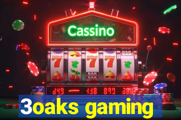 3oaks gaming