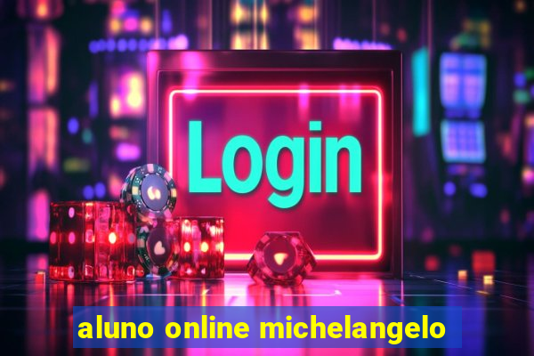 aluno online michelangelo