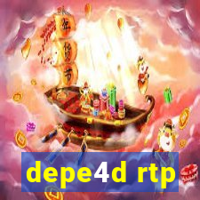 depe4d rtp