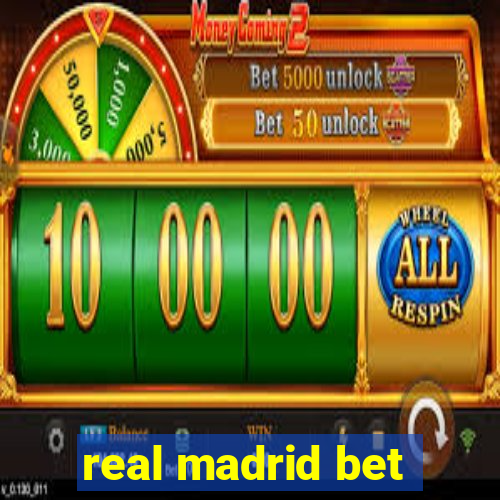 real madrid bet