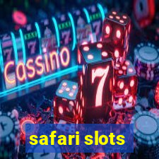 safari slots