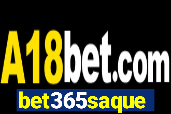 bet365saque