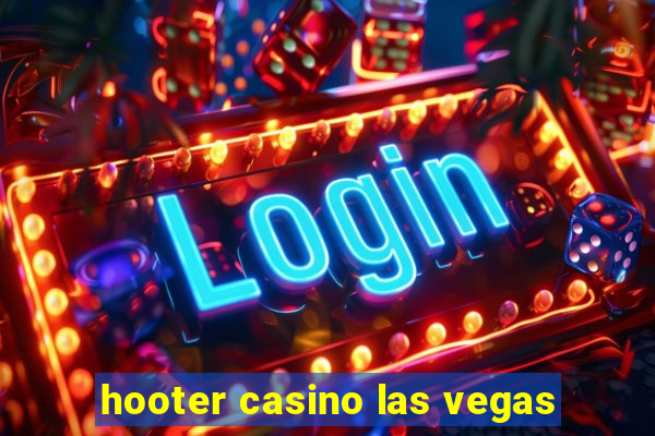 hooter casino las vegas