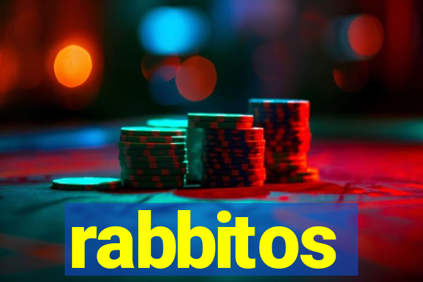 rabbitos