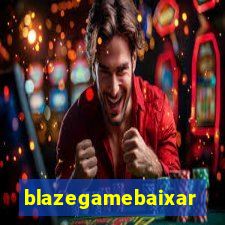 blazegamebaixar