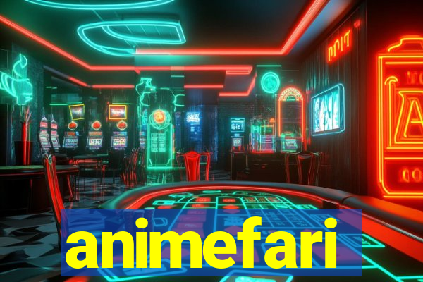 animefari