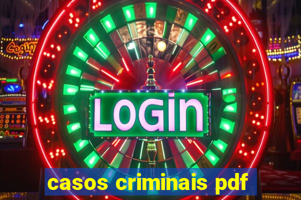 casos criminais pdf