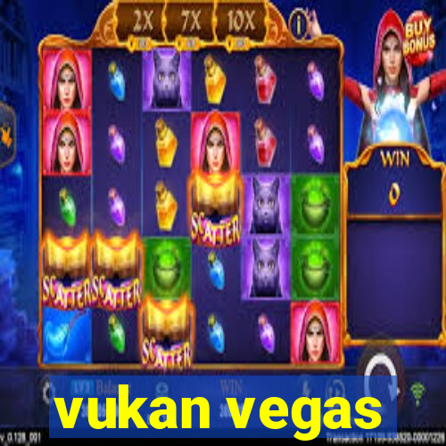 vukan vegas