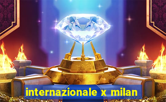 internazionale x milan