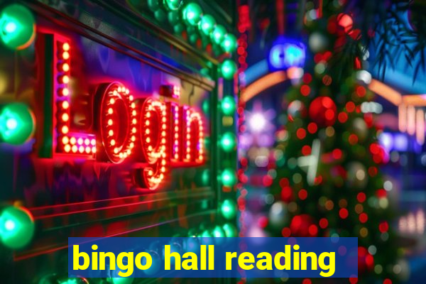 bingo hall reading