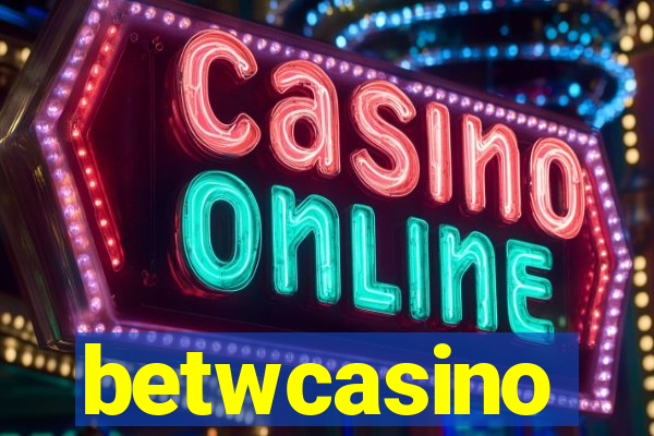 betwcasino