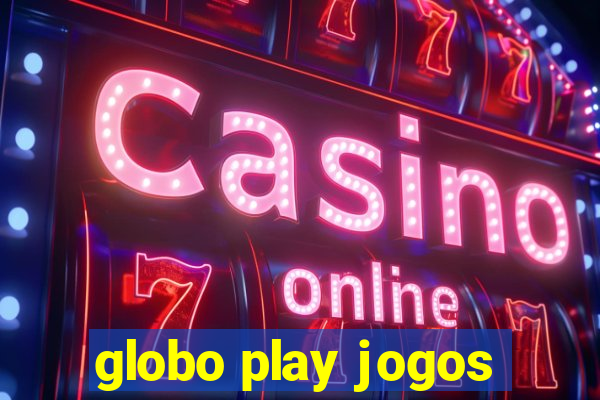 globo play jogos