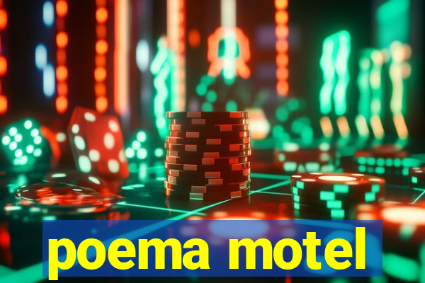 poema motel