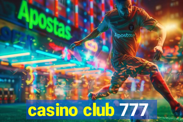 casino club 777