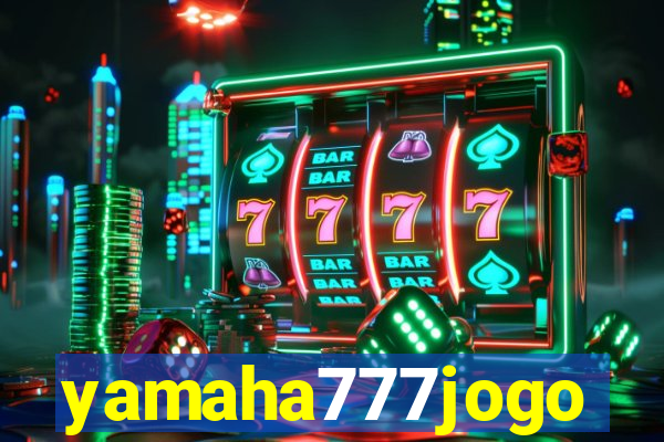 yamaha777jogo