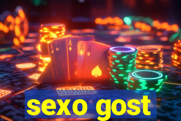 sexo gost