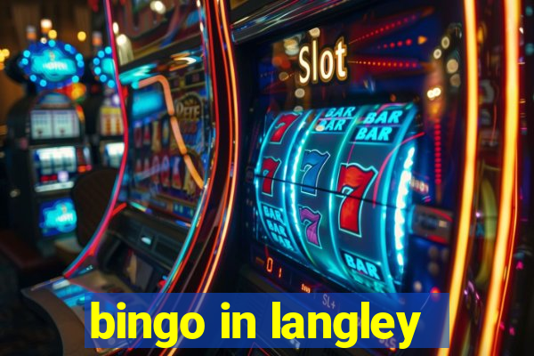 bingo in langley