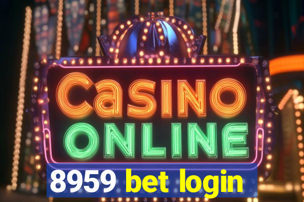 8959 bet login