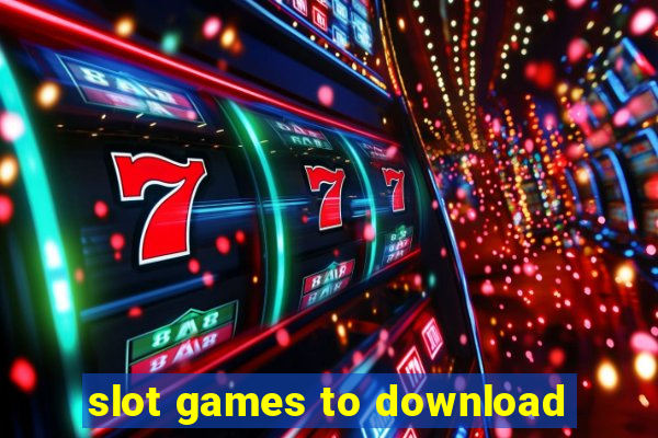 slot games to download