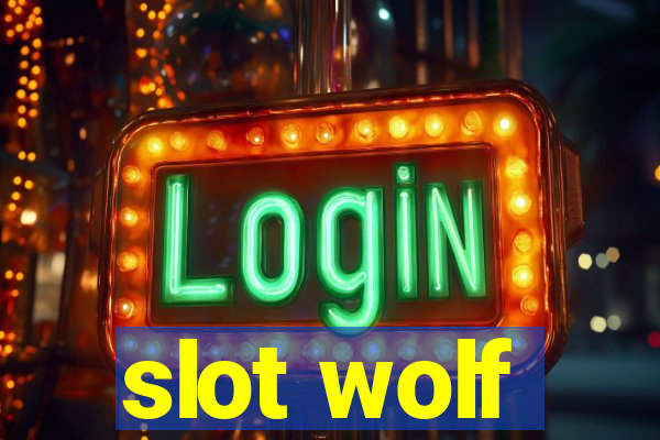 slot wolf