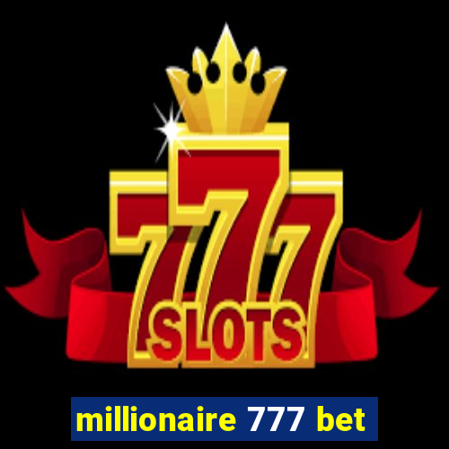 millionaire 777 bet