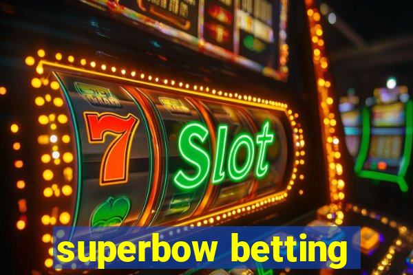 superbow betting