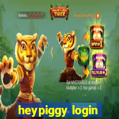 heypiggy login