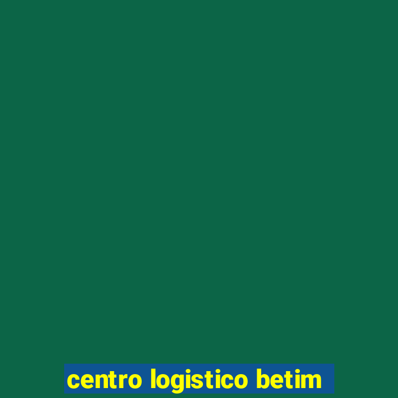 centro logistico betim