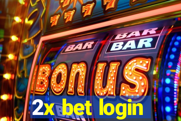 2x bet login