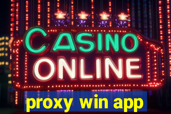 proxy win app