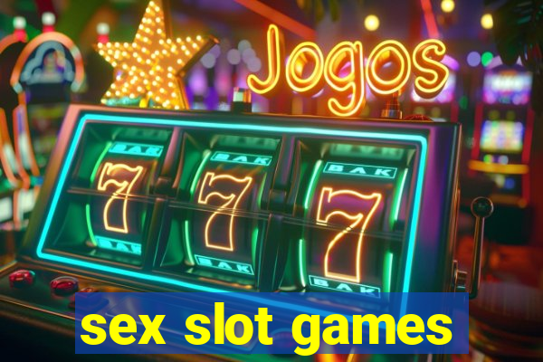 sex slot games