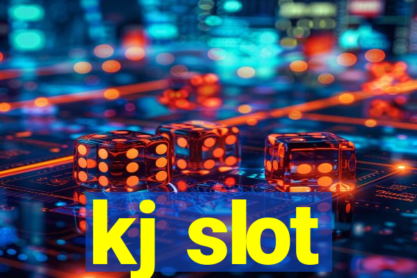 kj slot